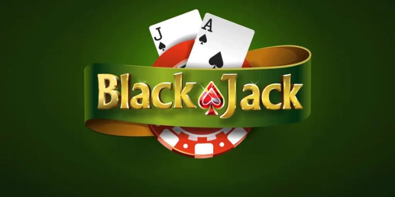 Luật chơi casino blackjack cho người mới