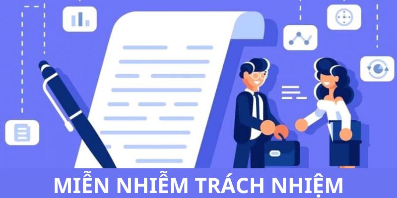 Nguyên nhân chính sách Miễn trừ trách nhiệm ra đời